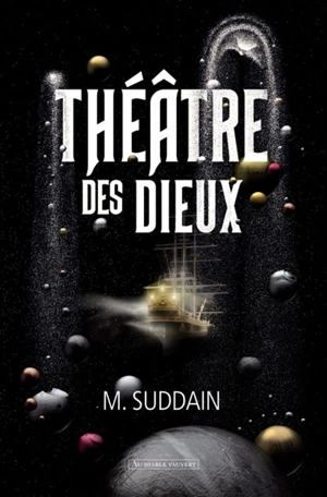 Théâtre des dieux - Matt Suddain