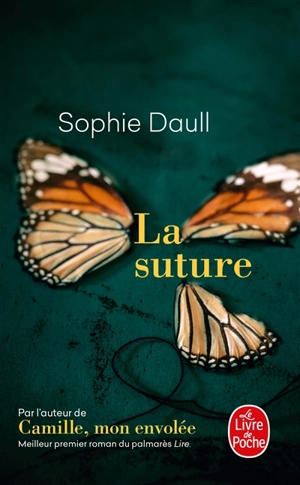 La suture - Sophie Daull