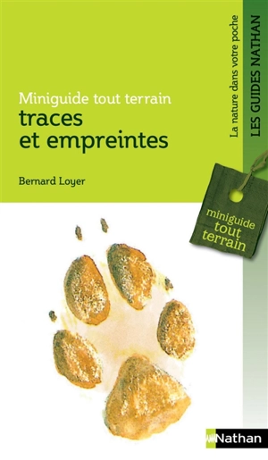 Traces et empreintes - Bernard Loyer