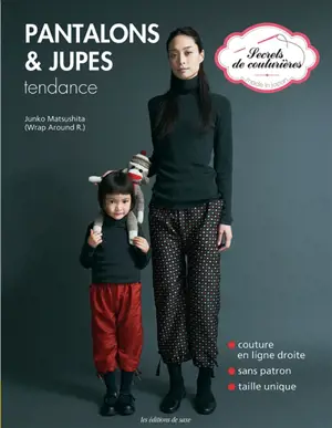 Jupes & pantalons tendance - Junko Matsushita
