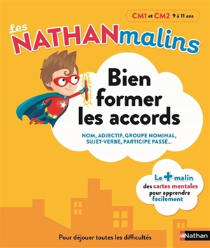 Bien former les accords, CM1 et CM2, 9 à 11 ans : nom, adjectif, groupe nominal, quel, tout, sujet-verbe, participe passé... - Stéphanie Grison