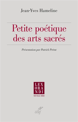 Petite poétique des arts sacrés - Jean-Yves Hameline