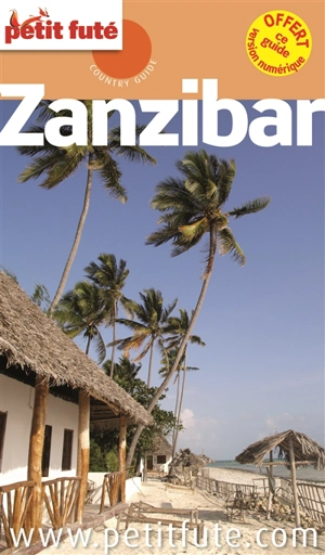 Zanzibar : 2015 - Dominique Auzias