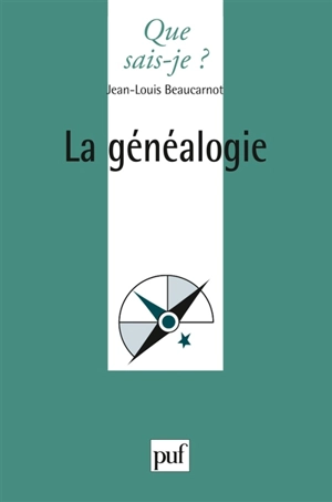 La généalogie - Jean-Louis Beaucarnot