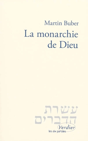 La monarchie de Dieu - Martin Buber