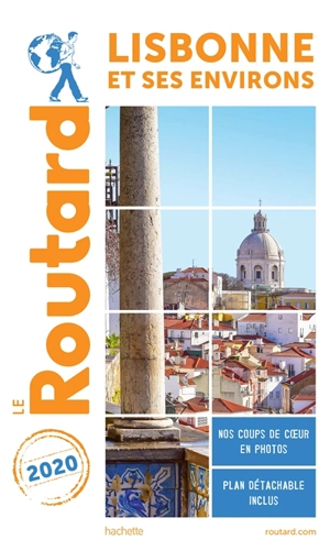 Lisbonne et ses environs : 2020 - Philippe Gloaguen