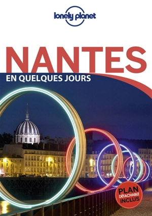 Nantes en quelques jours - Bénédicte Houdré