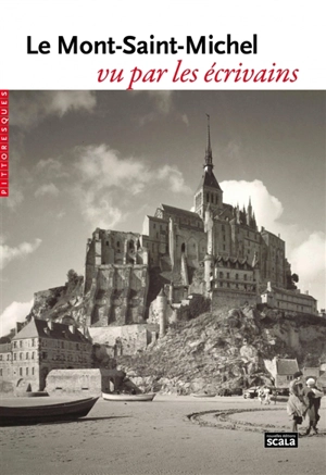 Le Mont-Saint-Michel vu par les écrivains