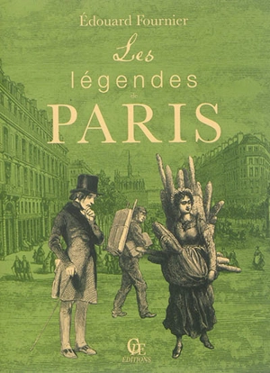 Les légendes de Paris - Edouard Fournier