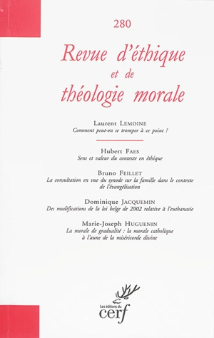 Revue d'éthique et de théologie morale, n° 280