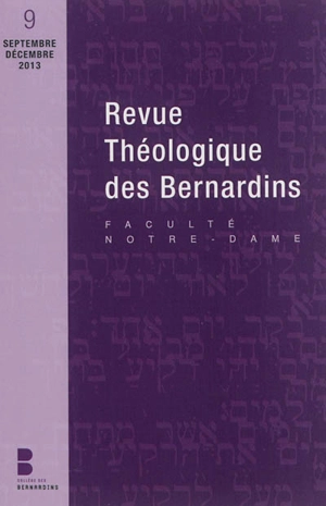 Revue théologique des Bernardins, n° 9