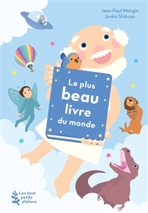 Le plus beau livre du monde - Jean-Paul Mongin