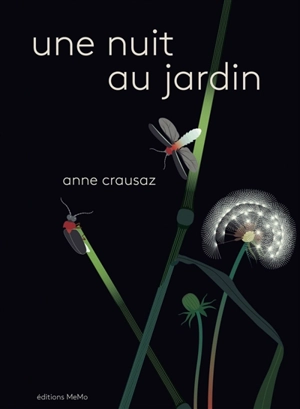 Une nuit au jardin - Anne Crausaz