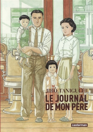 Le journal de mon père - Jirô Taniguchi