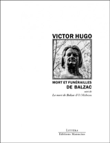 Mort et funérailles de Balzac. La mort de Balzac - Victor Hugo