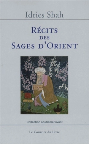 Récits des sages d'Orient - Idries Shah