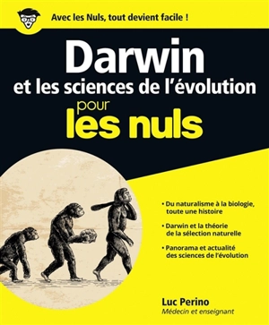 Darwin et les sciences de l'évolution pour les nuls - Luc Perino