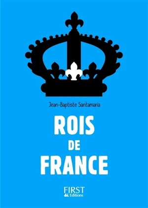 Rois de France - Jean-Baptiste Santamaria