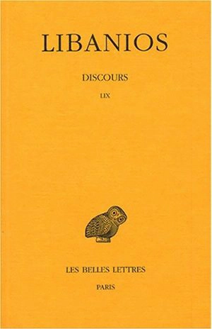 Discours. Vol. 4. Discours LIX - Libanius