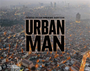 Urban man - Frédéric Soltan