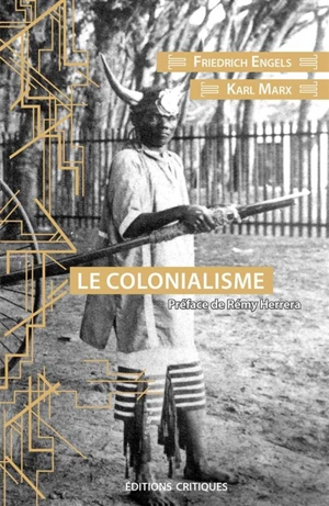 Le colonialisme - Friedrich Engels