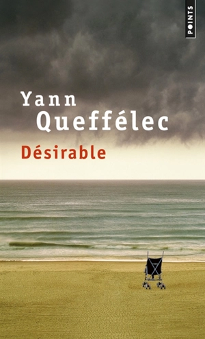 Désirable - Yann Queffélec