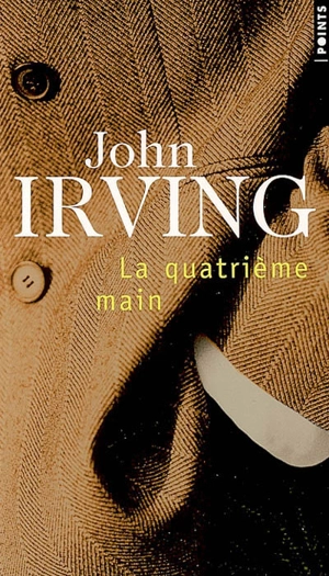 La quatrième main - John Irving