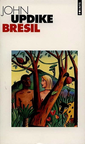 Brésil - John Updike