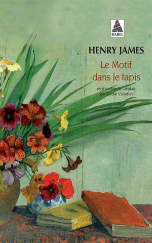 Le motif dans le tapis - Henry James