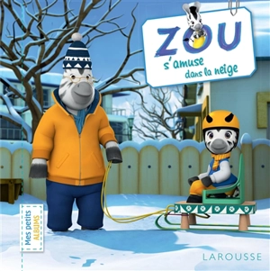 Zou s'amuse dans la neige - Sandra Lebrun