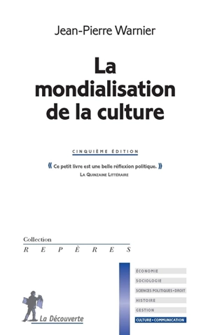 La mondialisation de la culture - Jean-Pierre Warnier