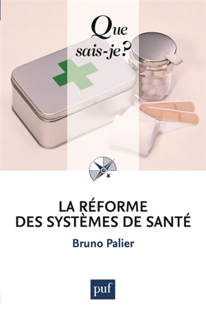 La réforme des systèmes de santé - Bruno Palier