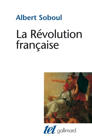 La Révolution française - Albert Soboul