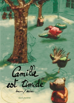 Camille est timide - Gilles Baum