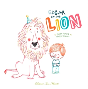 Edgar et son lion - Cécile Vangout