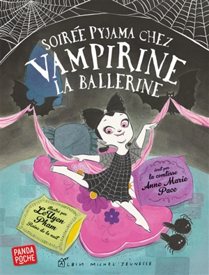 Soirée pyjama chez Vampirine la ballerine - Anne Marie Pace