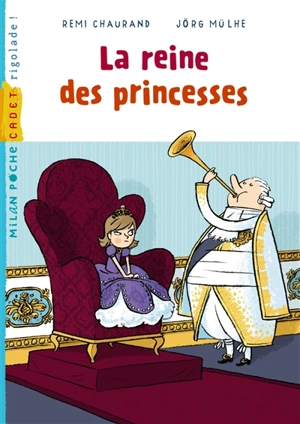 La reine des princesses - Rémi Chaurand