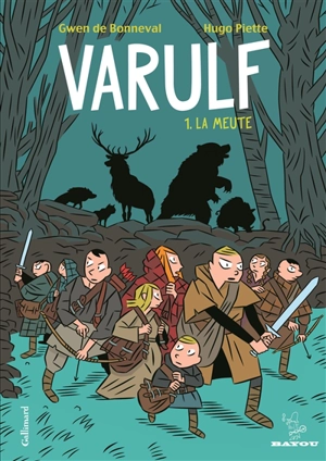 Varulf. Vol. 1. La meute - Gwen de Bonneval