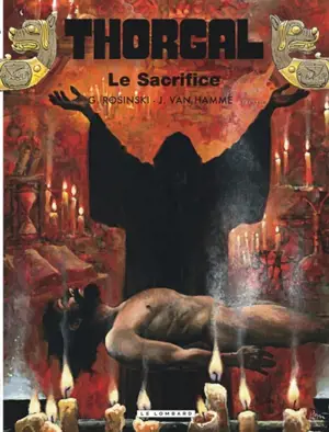 Thorgal. Vol. 29. Le sacrifice - Rosinski
