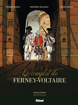 Le complot de Ferney-Voltaire - Makyo