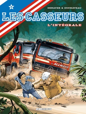 Les casseurs : l'intégrale. Vol. 5 - André-Paul Duchâteau