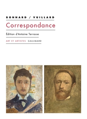 Correspondance Bonnard-Vuillard - Pierre Bonnard