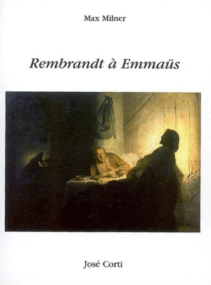 Rembrandt à Emmaüs - Max Milner