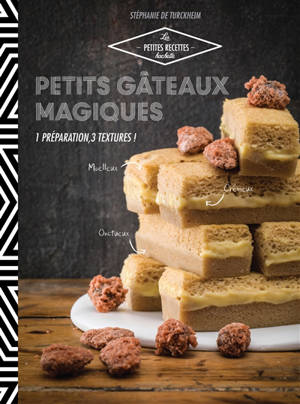 Petits gâteaux magiques - Stéphanie de Turckheim