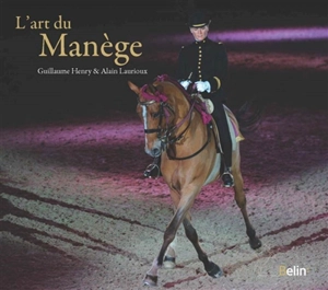 L'art du manège - Guillaume Henry