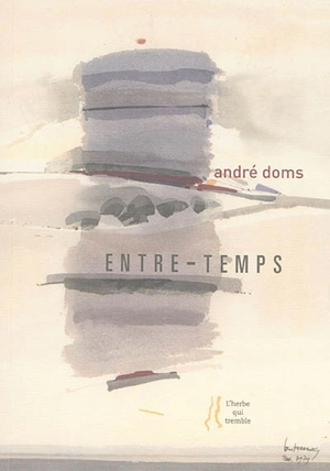 Entre-temps - André Doms