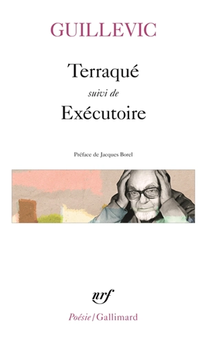 Terraqué. Exécutoire - Eugène Guillevic