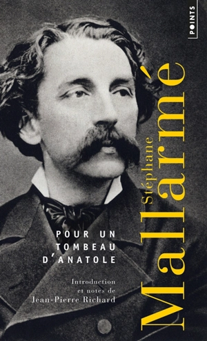 Pour un tombeau d'Anatole - Stéphane Mallarmé