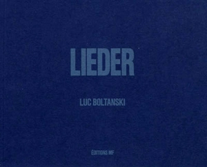 Lieder - Luc Boltanski