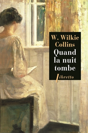 Quand la nuit tombe - Wilkie Collins